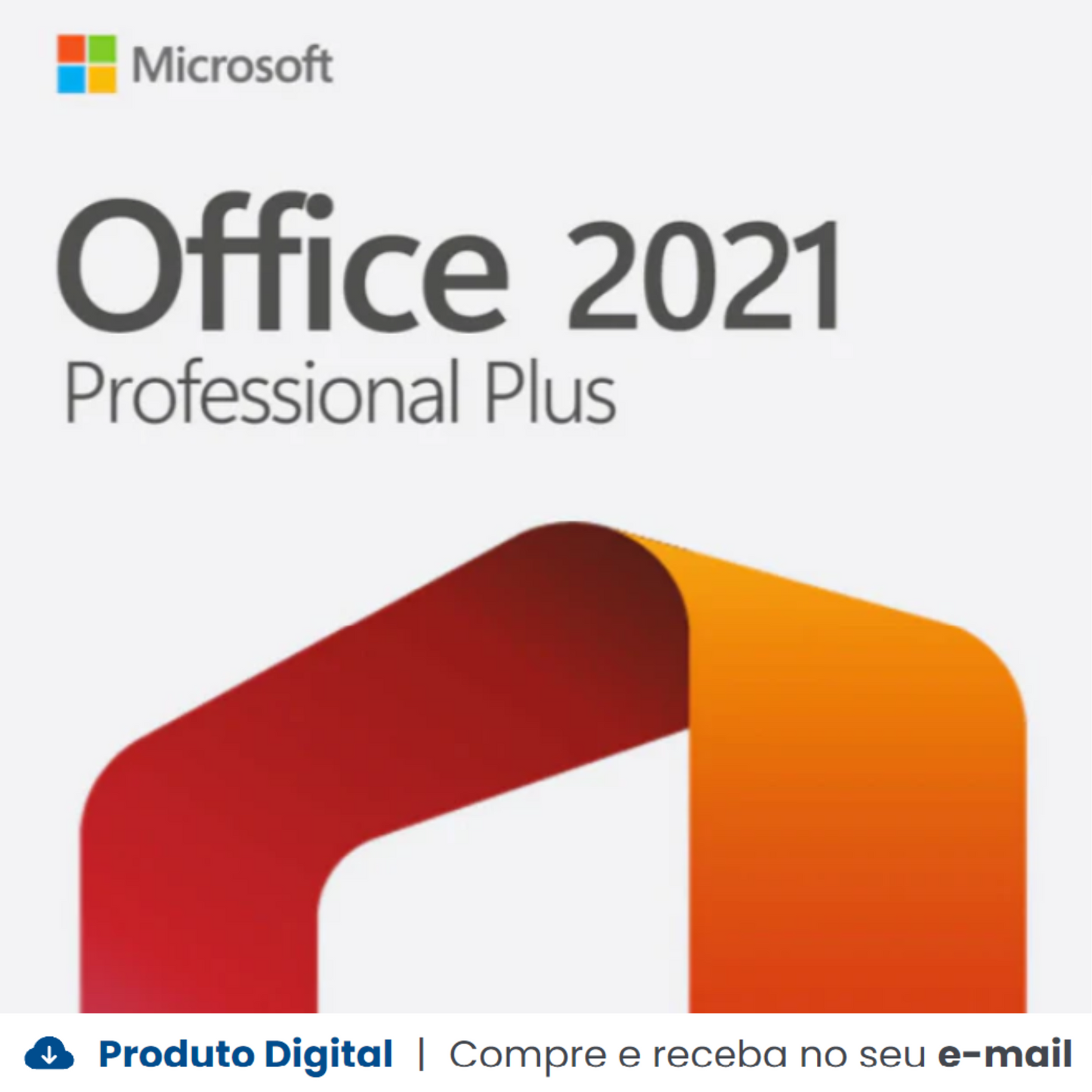 Licença Microsoft Office 2021 Pro Plus, 32/64 Bits - Chave Vitalícia